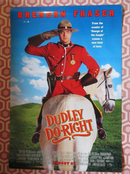 DUDLEY DO RIGHT US ONE SHEET ROLLED POSTER BRENDAN FRASER 1999 Movie posters