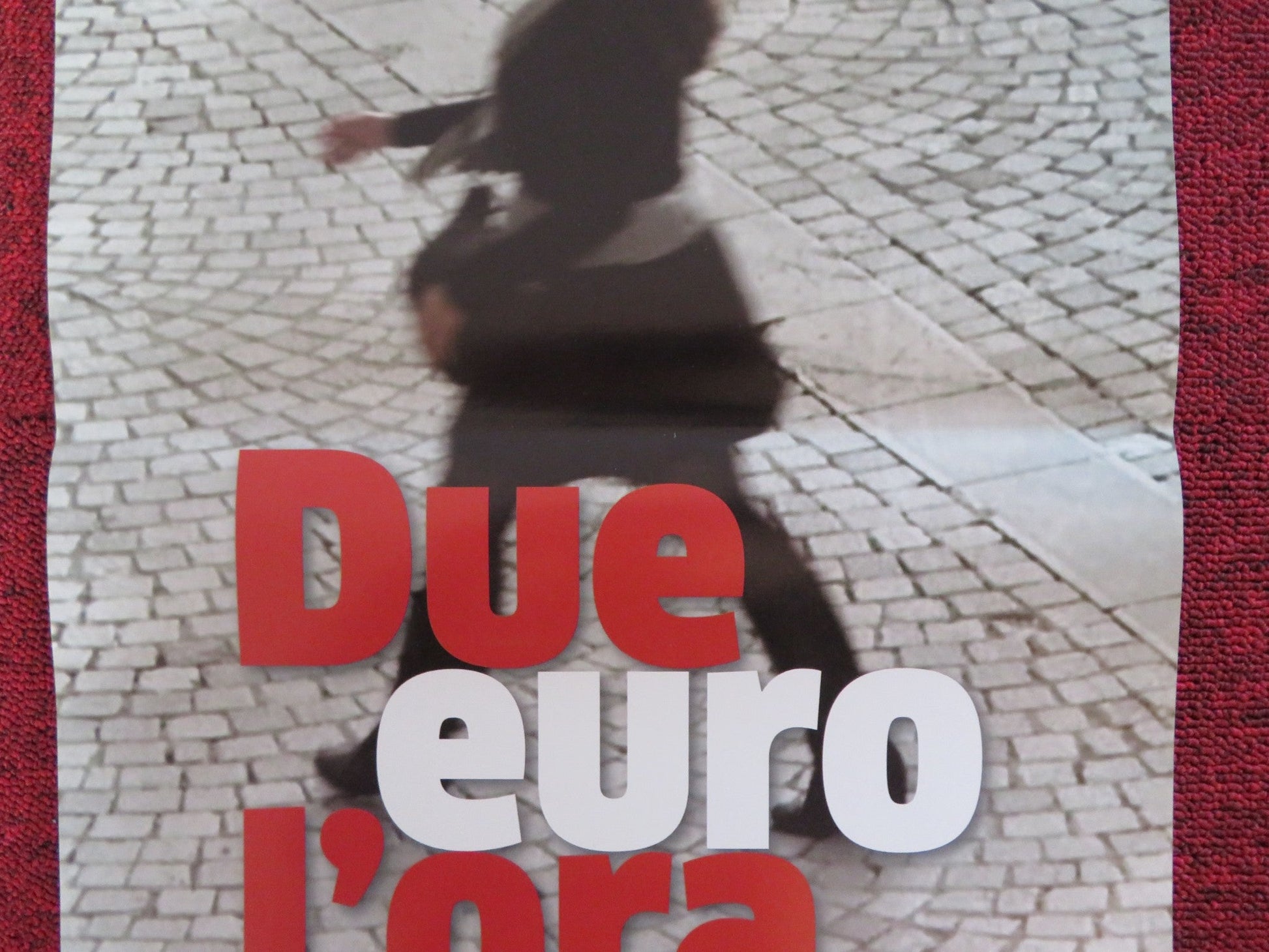 DUE EURO L'ORA ITALIAN LOCANDINA POSTER CHIARA BAFFI MASSIMO DE MATTEO 2016 Rendezvous Cinema Movie posters