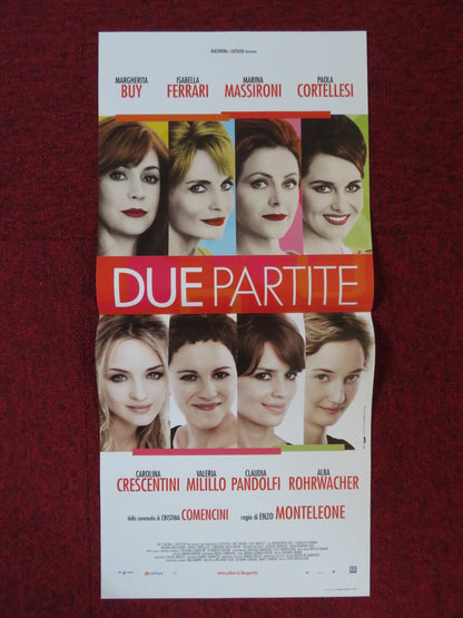 DUE PARTITE ITALIAN LOCANDINA POSTER ISABELLA FERRARI MARGHERITA BUY 2009 Rendezvous Cinema Movie posters