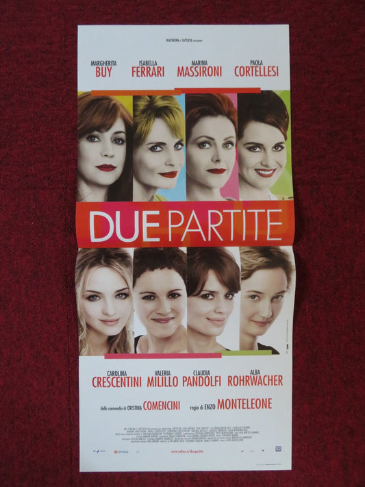 DUE PARTITE ITALIAN LOCANDINA POSTER ISABELLA FERRARI MARGHERITA BUY 2009 Rendezvous Cinema Movie posters