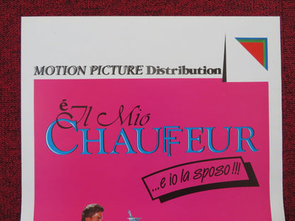 E IL MIO CHAFFEUR... E IO LA SPOSO ITALIAN LOCANDINA POSTER DEBORAH FOREMAN 1987 Rendezvous Cinema Movie posters