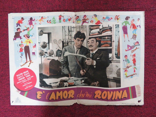 E L'AMOR CHE MI ROVINA - E ITALIAN FOTOBUSTA POSTER WALTER CHIARI LUCIA BOSE '51 Movie posters