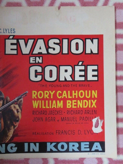 EVASION EN COREE/ THE YOUNG AND THE BRAVE BELGIUM (14"x 21") POSTER RORY CALHOUN Movie posters