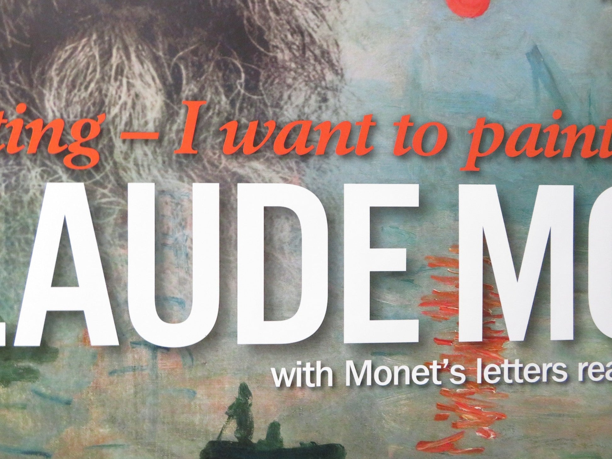 EXHIBITION ON SCREEN: I CLAUDE MONET - B UK QUAD (30"x 40") ROLLED POSTER 2017 Rendezvous Cinema Movie posters