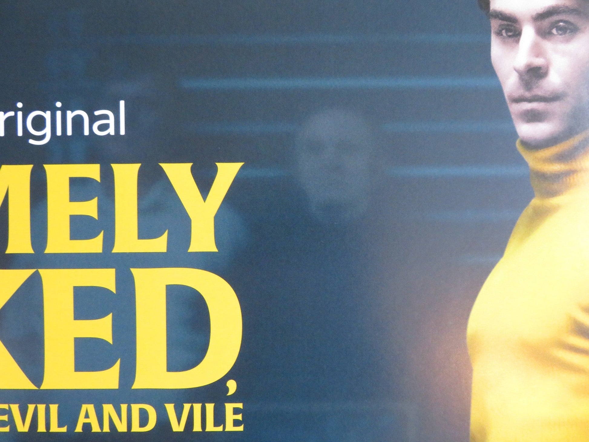 EXTREMELY WICKED, SHOCKING EVIL AND VILE UK QUAD (30"x 40") ROLLED POSTER 2019 Rendezvous Cinema Movie posters