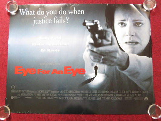 EYE FOR AN EYE UK QUAD (30"x 40") ROLLED POSTER SALLY FIELD ED HARRIS 1996 Rendezvous Cinema Movie posters