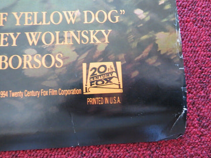 FAR FROM HOME THE ADVENTURES OF YELLOW DOG - A US ONE SHEET ROLLED POSTER 1995 Movie posters