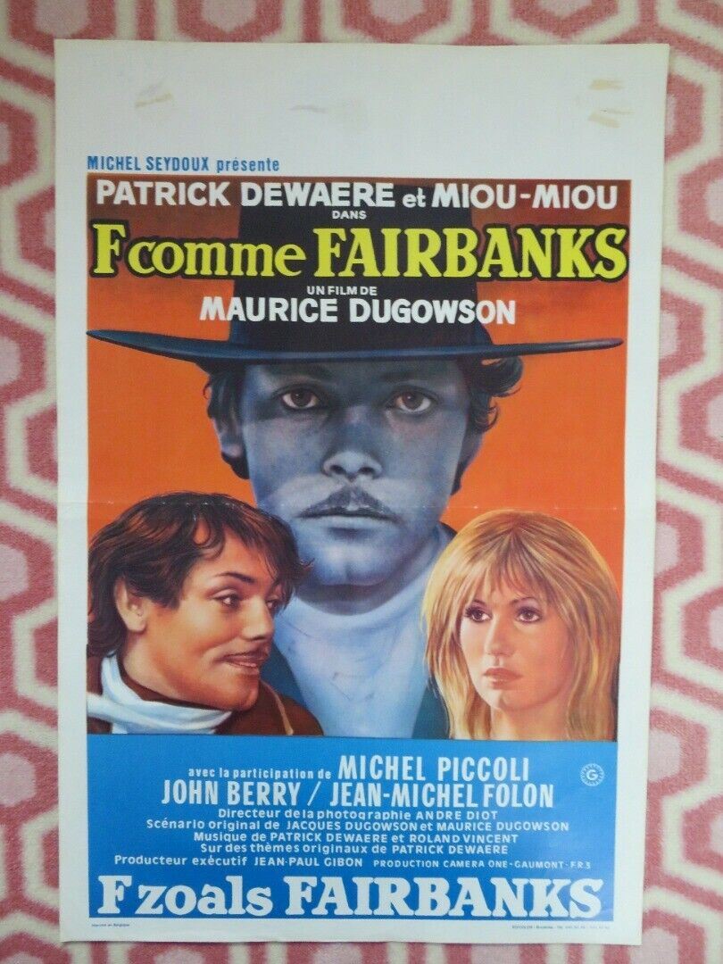F...COMME FAIRBANKS BELGIUM (21.5"x14.5") POSTER MIOU MIOU PATRICK DEWAERE 1976 Movie posters