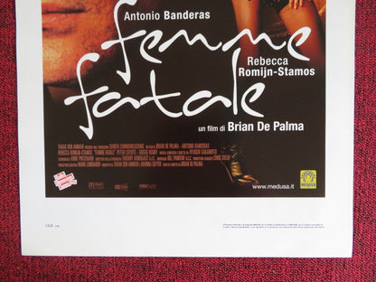 FEMME FATALE ITALIAN LOCANDINA POSTER ANTONIO BANDERAS R. ROMIJN - STAMOS 2002 Rendezvous Cinema Movie posters