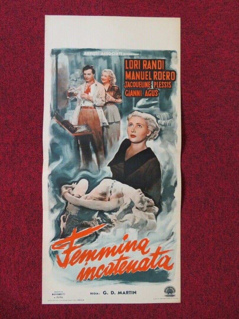 FEMMINA INCATENATA ITALIAN LOCANDINA (27.5"x13") POSTER MANEL ROERO 1949 Movie posters