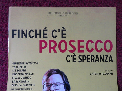 FINCHE CE PROCECCO CE SPERANZA ITALIAN LOCANDINA (26.5"x12.5") POSTER 2017 Movie posters