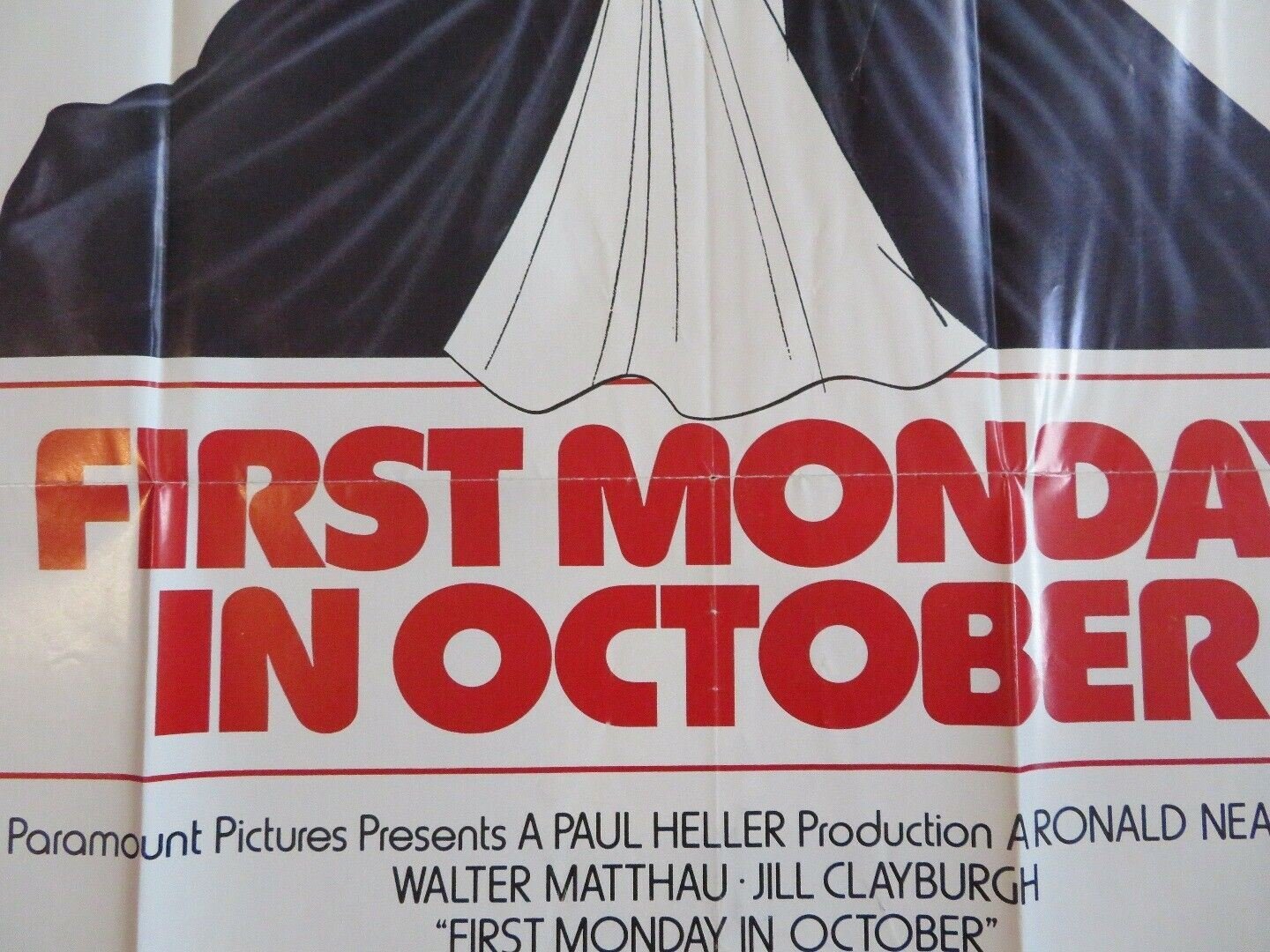 FIRST MONDAY IN OCTOBER US ONE SHEET POSTER WALTER MATTHAU JILL CLAYBURG 1981 Movie posters
