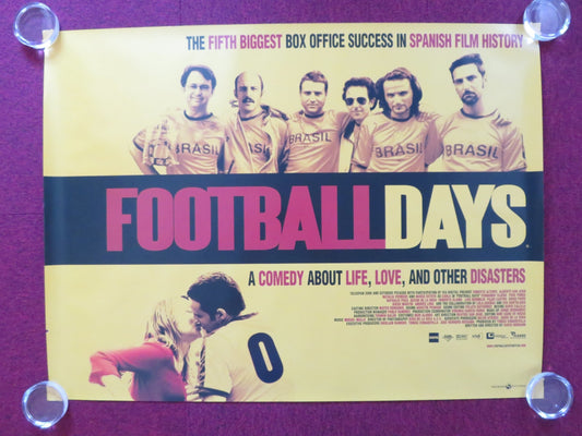 FOOTBALL DAYS UK QUAD (30"x 40") ROLLED POSTER ALBERTO SAN JUAN 2003 Rendezvous Cinema Movie posters