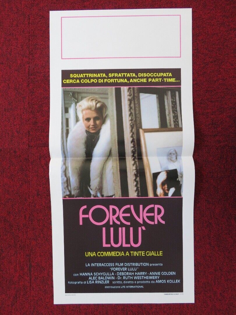 FOREVER, LULU ITALIAN LOCANDINA (27.5"x13") POSTER D HARRY A BALDWIN 1988 - Rendezvous Cinema