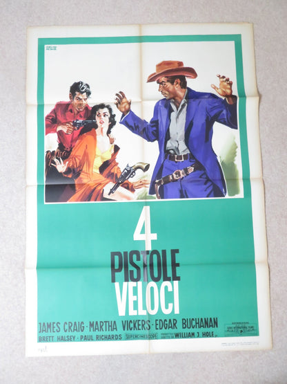 FOUR FAST GUNS ITALIAN 2 FOGLIO POSTER JAMES CRAIG MARTHA VICKERS 1960 Rendezvous Cinema Movie posters