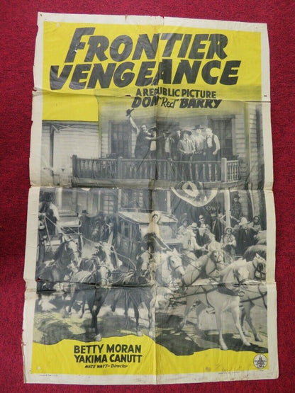 FRONTIER VENGEANCE FOLDED US ONE SHEET POSTER BETTY MORAN YAKIMA CANUTT 1940 Movie posters