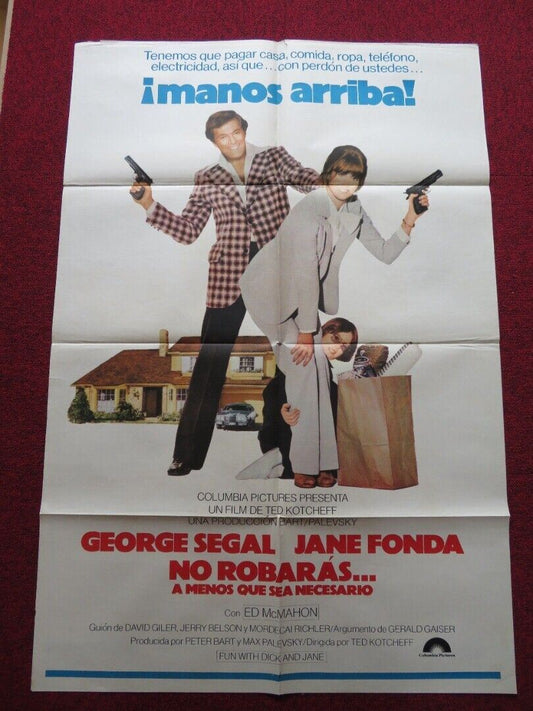 FUN WITH DICK AND JANE FOLDED ARGENTINA ONE SHEET POSTER JANE FONDA GEORGE SEGAL Movie posters