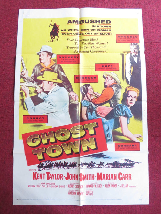 GHOST TOWN FOLDED US ONE SHEET POSTER KENT TAYLOR JOHN SMITH 1956 Rendezvous Cinema Movie posters