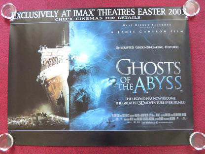 GHOSTS OF THE ABYSS UK QUAD (30"x 40") ROLLED POSTER DISNEY JAMES CAMERON 2003 Rendezvous Cinema Movie posters