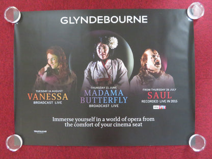 GLYNDEBOURNE FESTIVAL UK QUAD ROLLED POSTER VANESSA MADAME BUTTERFLY SAUL 2015 Rendezvous Cinema Movie posters