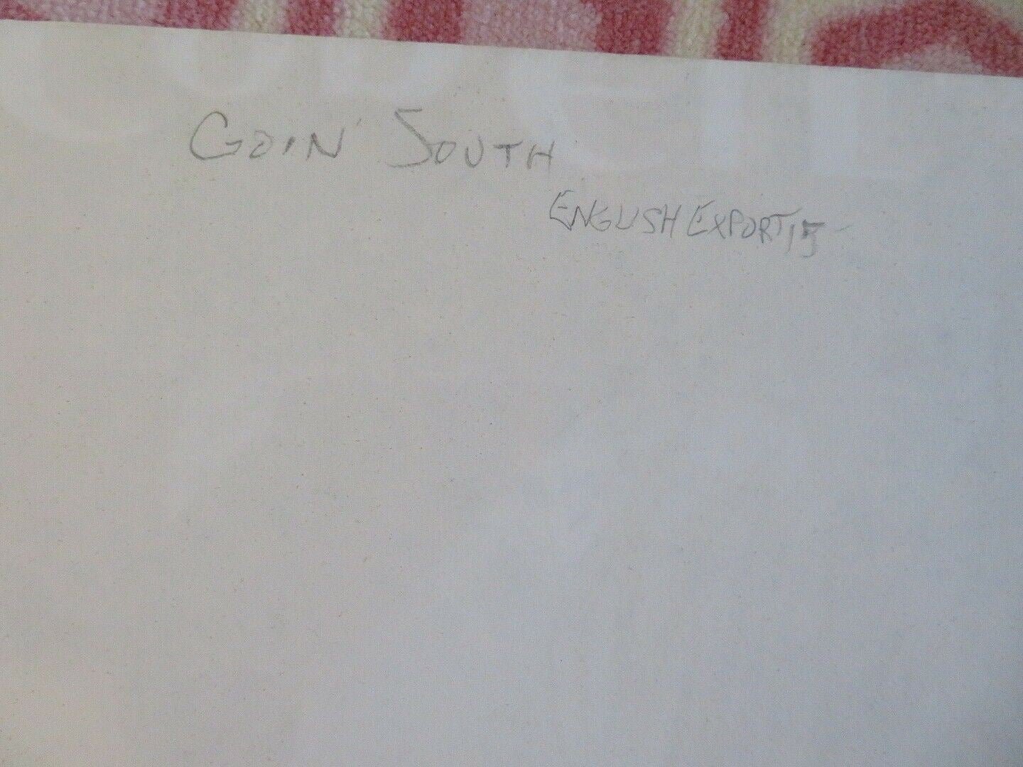 GOIN' SOUTH US ONE SHEET POSTER LATIN AMERICAN JACK NICOLSON 1978 Movie posters