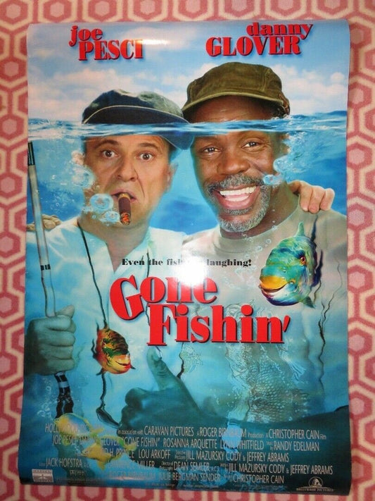 GONE FISHIN' US ONE SHEET ROLLED POSTER JOE PESCI DANNY GLOVER 1997 Movie posters