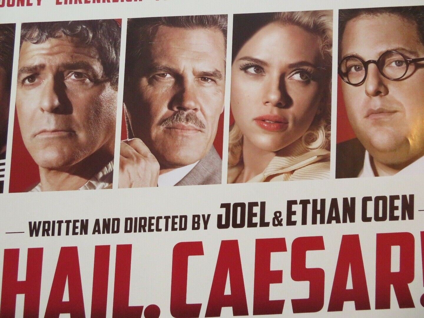 HAIL CEASAR! QUAD (30"x 40") ROLLED POSTER COEN BROTHERS JOSH BROLIN CLOONEY Movie posters