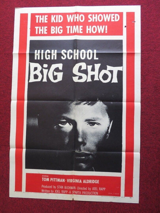 HIGH SCHOOL BIG SHOT US ONE SHEET POSTER TOM PITTMAN VIRGINIA ALDRIDGE 1959 Movie posters
