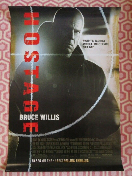 HOSTAGE ONE SHEET ROLLED POSTER BRUCE WILLIS KEVIN POLLAK 2005 Movie posters