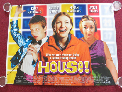 HOUSE! UK QUAD (30"x40") ROLLED POSTER KELLY MACDONALD FREDDIE JONES 2000 Rendezvous Cinema Movie posters