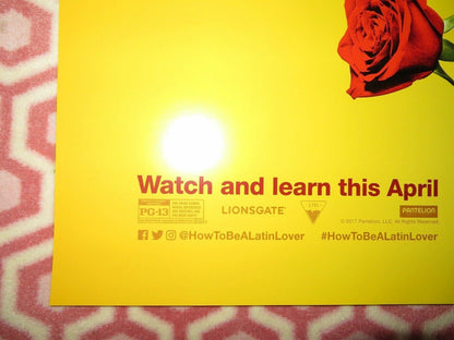 HOW TO BE A LATIN LOVER US ONE SHEET ROLLED POSTER SALMA HAYEK 2017 Movie posters