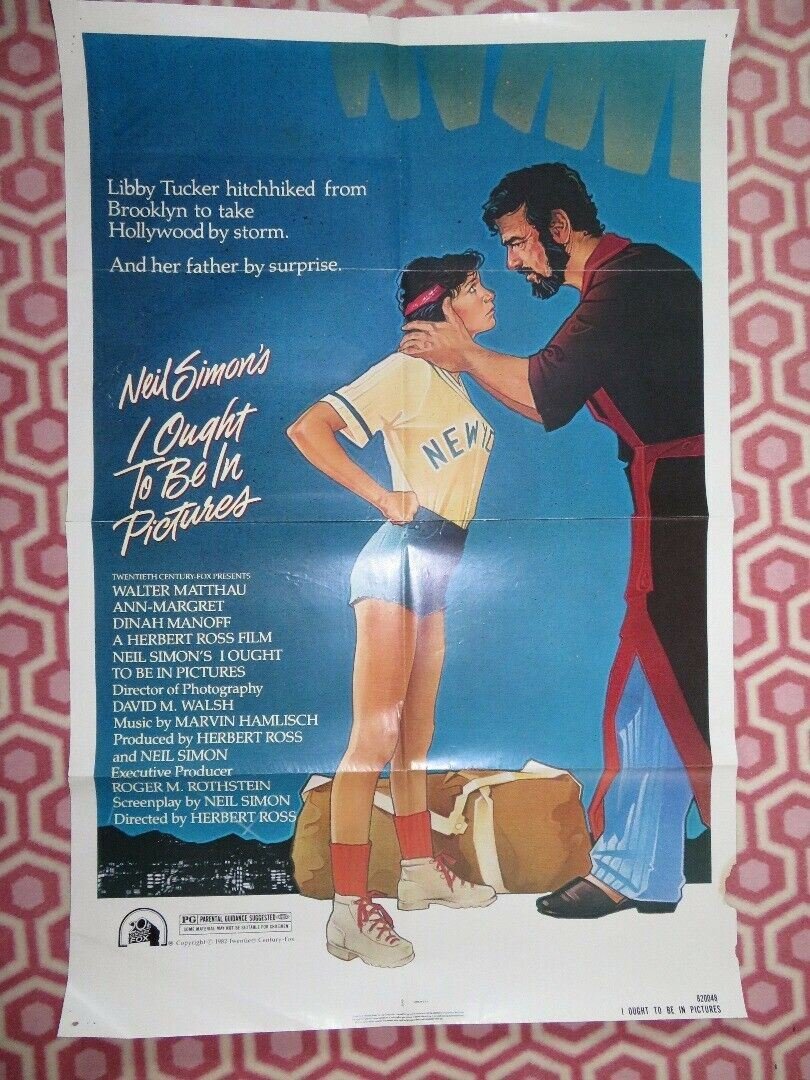 I OUGHT TO BE IN PICTURES US ONE SHEET POSTER NEIL SIMONS 1982 Movie posters