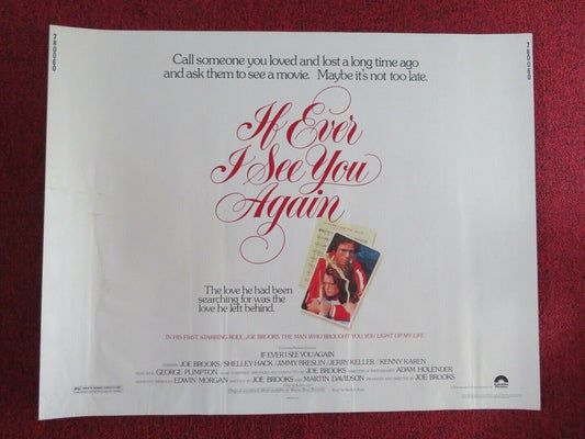 IF EVER I SEE YOU AGAIN US HALF SHEET (22"x 28") POSTER JOE BROOKS 1978 Movie posters