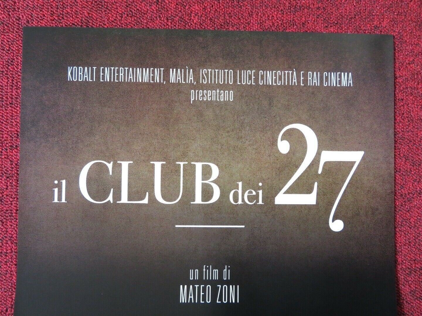 IL CLUB DEI 27 ITALIAN LOCANDINA (26.5"x12.5") POSTER MATEO ZONI 2017 Movie posters