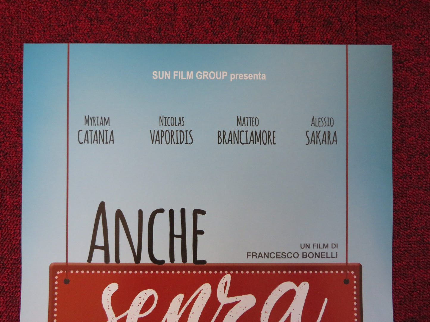 ANCHE SENZA DI TE ITALIAN LOCANDINA POSTER MYRIUAM CATANIA N. VAPORIDIS 2018 - Rendezvous Cinema