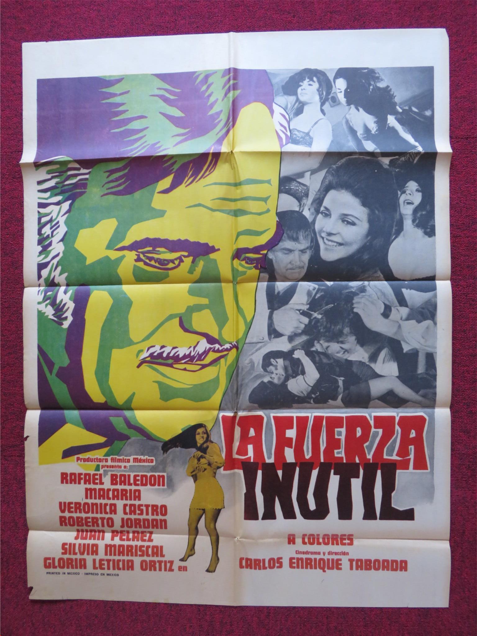 LA FUERZA INUTIL FOLDED MEXICAN POSTER RAFAEL BALEDON MACARIA 1972 - Rendezvous Cinema