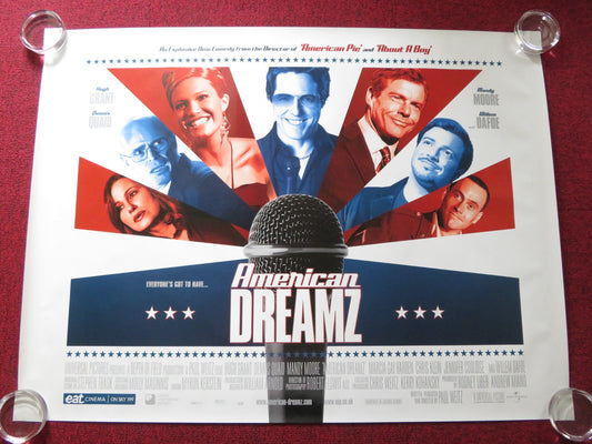 AMERICAN DREAMZ UK QUAD ROLLED POSTER HUGH GRANT DENNIS QUAID 2006 - Rendezvous Cinema