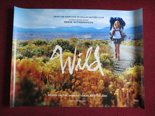 WILD - B UK QUAD (30"x 40") ROLLED POSTER REESE WITHERSPOON  LAURA DERN 2014