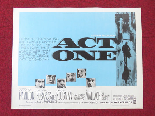 ACT ONE HALF SHEET (22"x 28") POSTER GEORGE HAMILTON JASON ROBARDS 1963