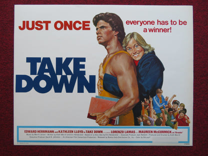TAKE DOWN US HALF SHEET (22"x 28") POSTER EDWARD HERRMANN KATHLEEN LLOYD 1979 - Rendezvous Cinema