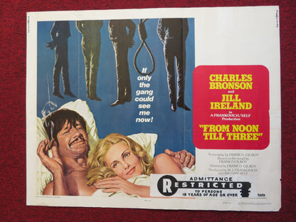 FROM NOON TILL THREE STYLE A US HALF SHEET (22"x 28") POSTER CHARLES BRONSON '76 - Rendezvous Cinema