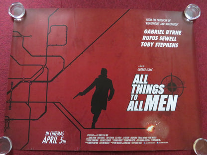 ALL THINGS TO ALL MEN UK QUAD (30"x 40") ROLLED POSTER GABRIEL BYRNE 2013 - Rendezvous Cinema