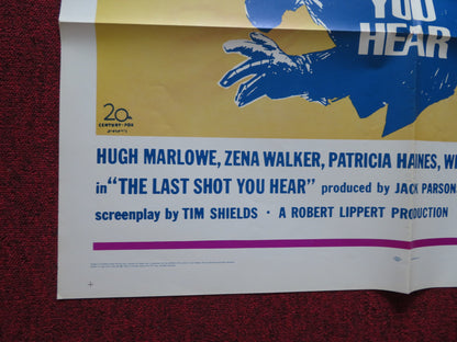 THE LAST SHOT YOU HEAR FOLDED US ONE SHEET POSTER HUGH MARLOWE ZENA WALKER 1968 - Rendezvous Cinema