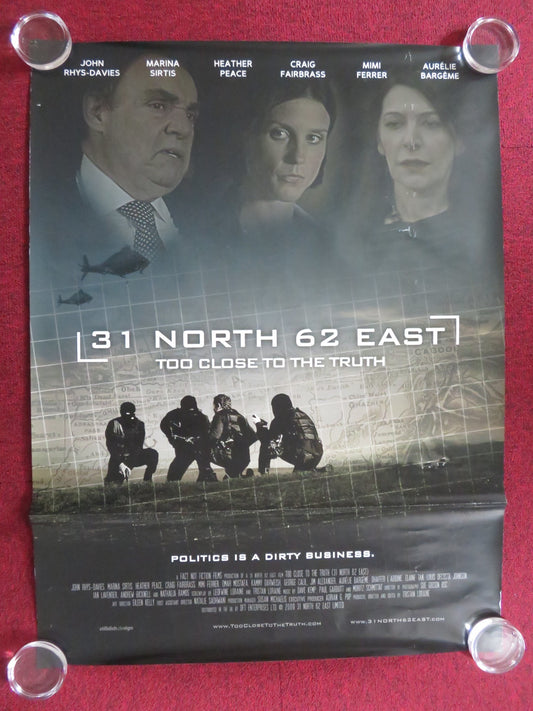 31 NORTH 62 EAST UK QUAD (30"x 40") ROLLED POSTER JOHN RHYS-DAVIES H. PEACE 2009