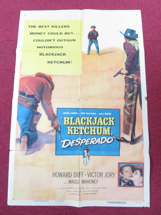BLACKJACK KETCHUM, DESPERADO FOLDED US ONE SHEET POSTER HOWARD DUFF V. JORY 1956