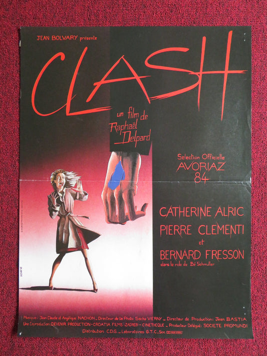 CLASH FRENCH POSTER CATHERINE ALRIC PIERRE CLEMENTI 1984