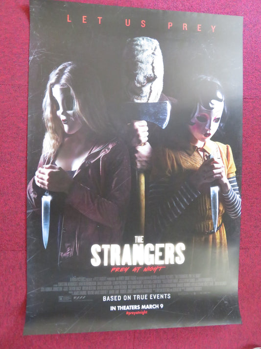 THE STRANGERS: PREY AT NIGHT US ONE SHEET ROLLED POSTER MARTIN HENDERSON 2018