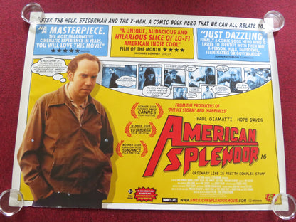 AMERICAN SPLENDOUR UK QUAD ROLLED POSTER PAUL GIAMATTI HOPE DAVIS 2003 - Rendezvous Cinema