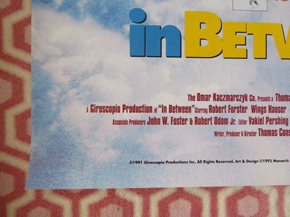 IN BETWEEN US ONE SHEET ROLLED POSTERWINGS HAUSER ROBERT FORSTER 1991 Movie posters