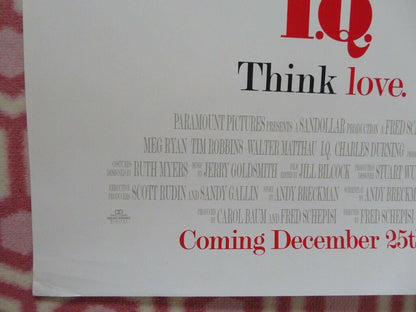 I.Q ONE SHEET ROLLED POSTER TIM ROBBINS MEG RYAN WALTER MATTHAU 1994 Rendezvous Cinema Movie posters